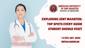 Top Spots Every AUSM Student Should Visit